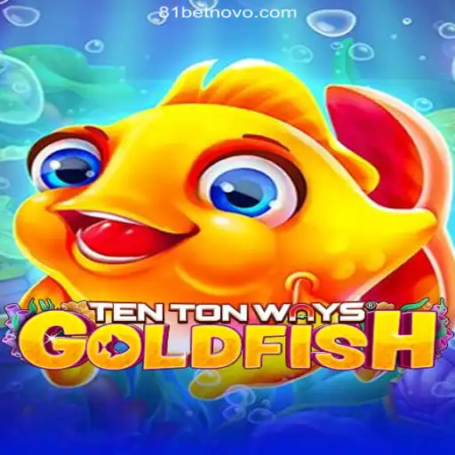 Experience the Thrills of TenTonWaysGoldfish: A Dive into the World of Bet 2026